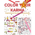 Color Your Karma: Inspirational Quotes Coloring book - Paperback