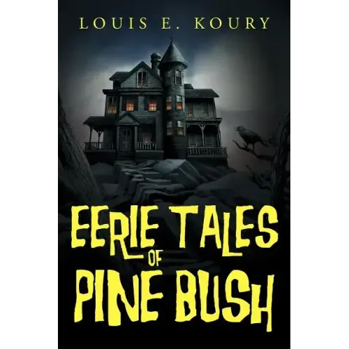 Eerie Tales of Pine Bush - Paperback | Books | Wiccan Center
