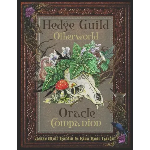The Hedge Guild Otherworld Oracle Companion - Paperback
