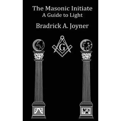 The Masonic Initiate: A Guide to Light - Paperback | Books | Wiccan Center