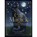 Cat Magick: Harness the Powers of Felines Through History, Behaviors, and Familiars - Hardcover