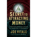 The Secret to Attracting Money: A Practical Spiritual System for Abundance and Prosperity - Paperback | Books | Wiccan Center