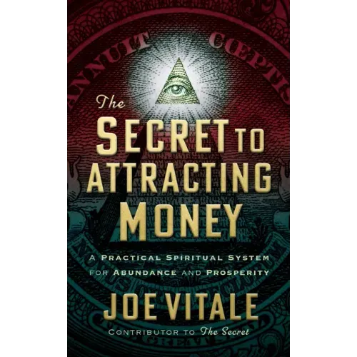 The Secret to Attracting Money: A Practical Spiritual System for Abundance and Prosperity - Paperback | Books | Wiccan Center