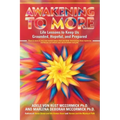 Awakening to More: Life Lessons to Keep Us Grounded, Hopeful, and Prepared - Paperback | Books | Wiccan Center