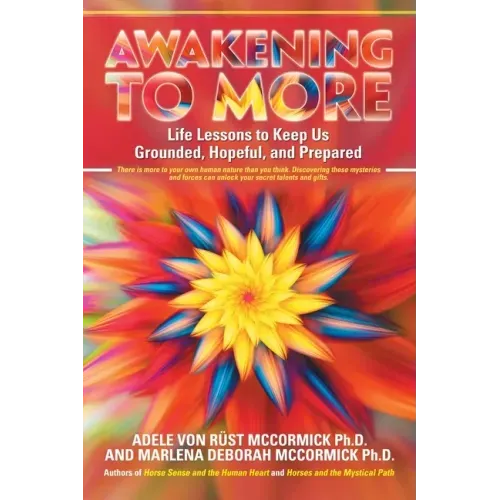Awakening to More: Life Lessons to Keep Us Grounded, Hopeful, and Prepared - Paperback | Books | Wiccan Center