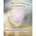 The ABC's of Psychic Development: Awareness, Belief & Courage - Paperback | Books | Wiccan Center
