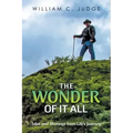 The Wonder of It All: Tales and Musings from Life's Journey - Paperback | Books | Wiccan Center