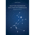 Help for Ascension into the 5th Dimension: Messages from Sirius A - Paperback | Books | Wiccan Center