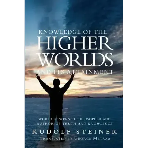 Knowledge of the Higher Worlds and Its Attainment - Paperback | Books | Wiccan Center