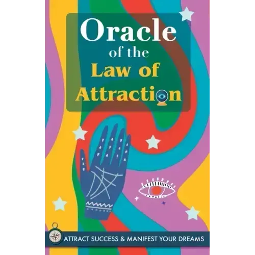 Oracle of the Law of Attraction: Attract success and manifest your dreams trough the Oracle. A powerful Law of Attraction book. The Secret is revealed - Paperback | Books | Wiccan Center