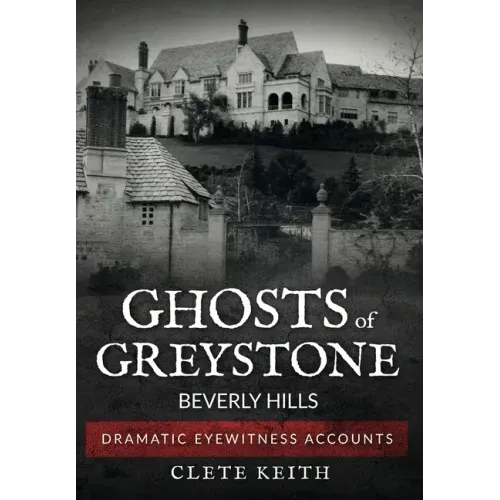 Ghosts of Greystone - Beverly Hills - Hardcover | Books | Wiccan Center