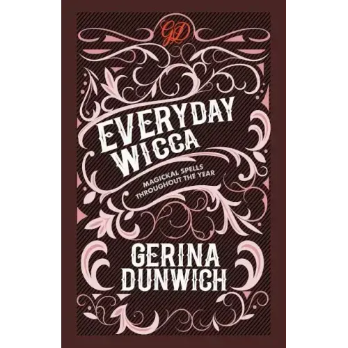 Everyday Wicca: Magickal Spells throughout the Year - Paperback | Books | Wiccan Center