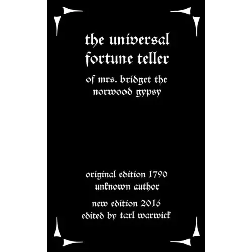 The Universal Fortune Teller: Of Mrs. Bridget the Norwood Gypsy - Paperback