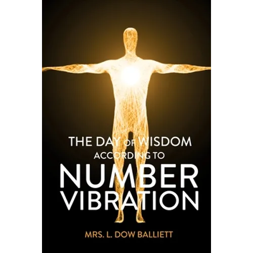 The Day of Wisdom According to Number Vibration - Paperback | Books | Wiccan Center