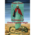 Techniques of Graeco-Egyptian Magic - Hardcover | Books | Wiccan Center