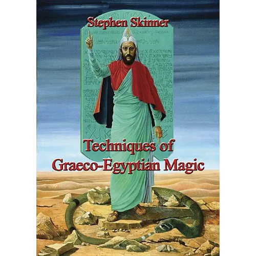 Techniques of Graeco-Egyptian Magic - Hardcover | Books | Wiccan Center