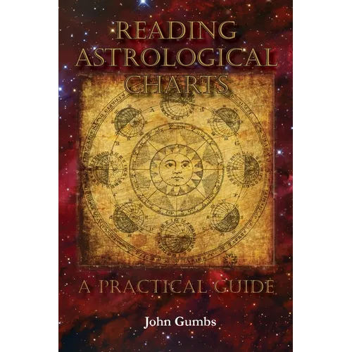 Reading Astrological Charts - A Practical Guide - Paperback | Books | Wiccan Center
