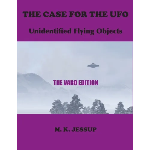 The Case for the UFO: The Varo Edition - Paperback | Books | Wiccan Center