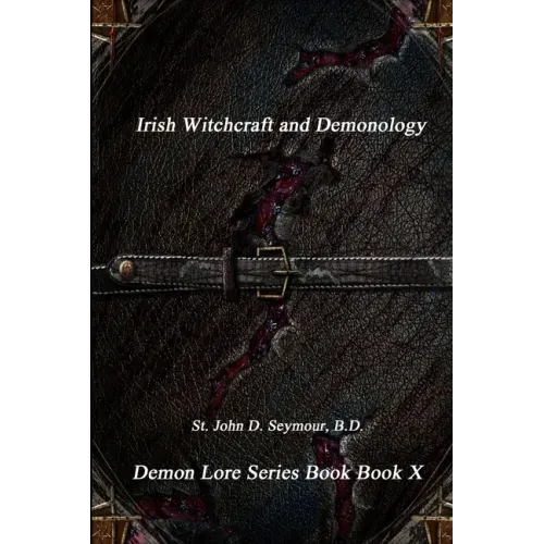 Irish Witchcraft and Demonology - Paperback | Books | Wiccan Center