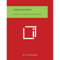Greek Divination: A Study of Its Methods and Principles - Paperback | Books | Wiccan Center