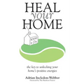 Heal Your Home - Paperback | Books | Wiccan Center