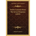 Twelve Lessons From The Seven Purposes (1919) - Paperback | Books | Wiccan Center