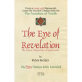 The Eye of Revelation: The Ancient Tibetan Rites of Rejuvenation - Paperback | Books | Wiccan Center