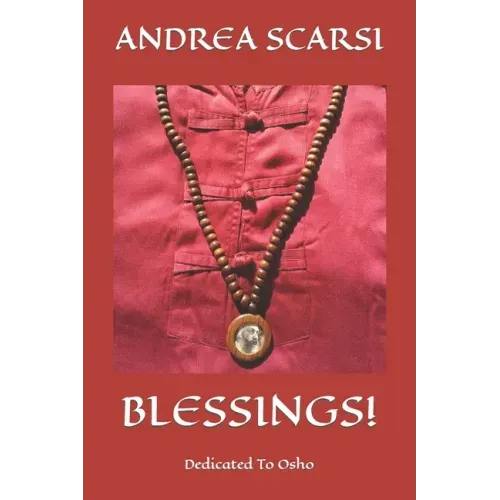 Blessings!: Dedicated To Osho - Paperback