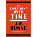 An Experiment with Time - Paperback