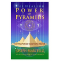 The Healing Power of Pyramids: Exploring Scalar Energy Forms for Health, Healing and Spirituall Awakening - Paperback