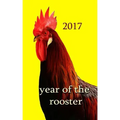 Year of the Rooster -: The rooster is the tenth in the 12-year cycle of Chinese zodiac. - Paperback