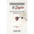 Interpretations of Desire: Mystical love poems by the Sufi Master Muyhiddin Ibn 'Arabi - Hardcover | Books | Wiccan Center