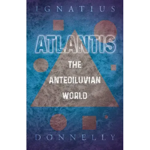 Atlantis - The Antediluvian World - Paperback | Books | Wiccan Center