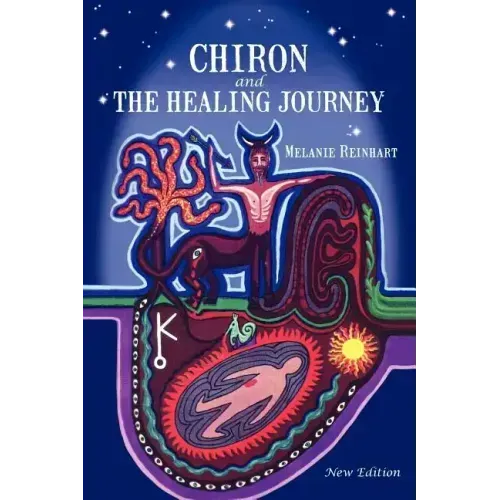 Chiron and the Healing Journey - Paperback | Books | Wiccan Center