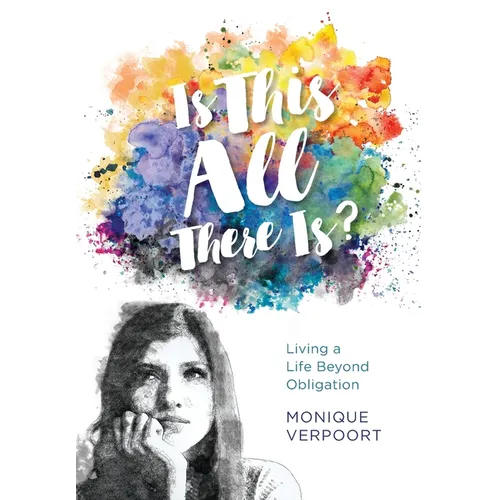 Is This All There Is?: Living a Life Beyond Obligation - Hardcover | Books | Wiccan Center