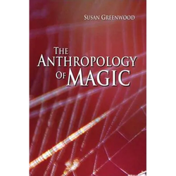 The Anthropology of Magic - Paperback | Books | Wiccan Center