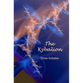 The Kybalion - Paperback