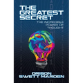 The Greatest Secret: The Incredible Power of Thought - Paperback | Books | Wiccan Center