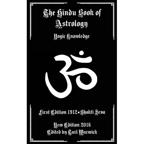 The Hindu Book of Astrology: Yogic Knowledge - Paperback | Books | Wiccan Center