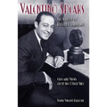 Valentino Speaks: The Wisdom of Rudolph Valentino: Cues and Views from the Other Side - Paperback | Books | Wiccan Center