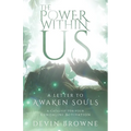 The Power Within Us - Paperback | Books | Wiccan Center