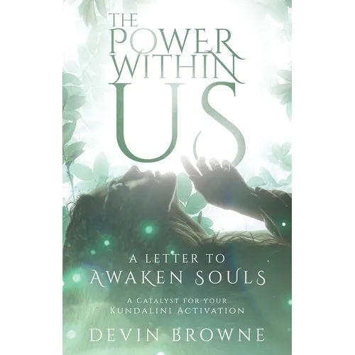 The Power Within Us - Paperback | Books | Wiccan Center