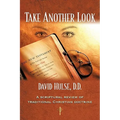 Take Another Look: A Scriptural Review of Traditional Christian Doctrine - Paperback | Books | Wiccan Center
