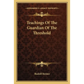 Teachings Of The Guardian Of The Threshold - Paperback | Books | Wiccan Center