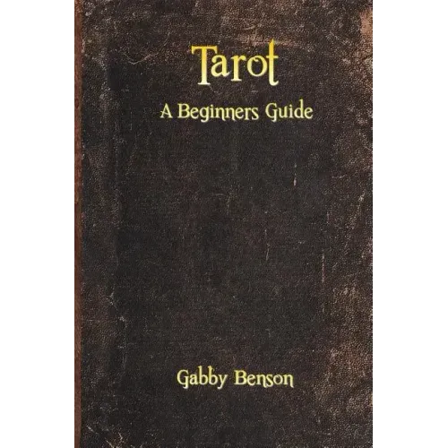 Tarot: A Beginners Guide - Paperback