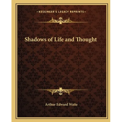 Shadows of Life and Thought - Paperback | Books | Wiccan Center