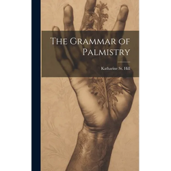 The Grammar of Palmistry - Hardcover | Books | Wiccan Center