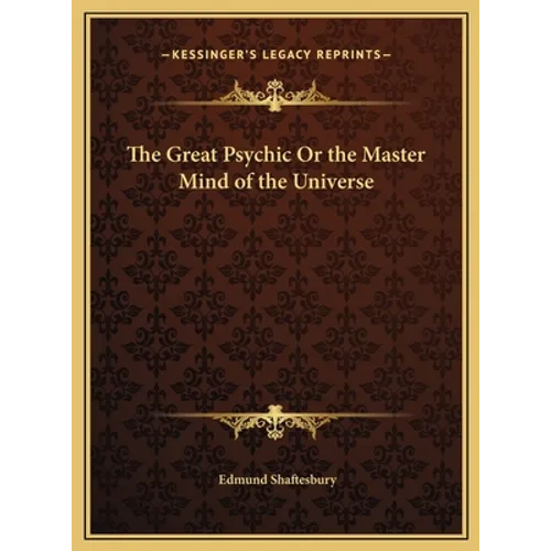 The Great Psychic Or the Master Mind of the Universe - Hardcover | Books | Wiccan Center