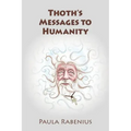 Thoth's Messages to Humanity: Book 1 - Paperback | Books | Wiccan Center