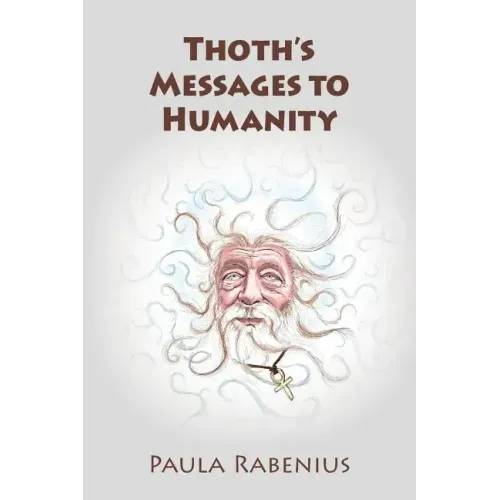 Thoth's Messages to Humanity: Book 1 - Paperback | Books | Wiccan Center